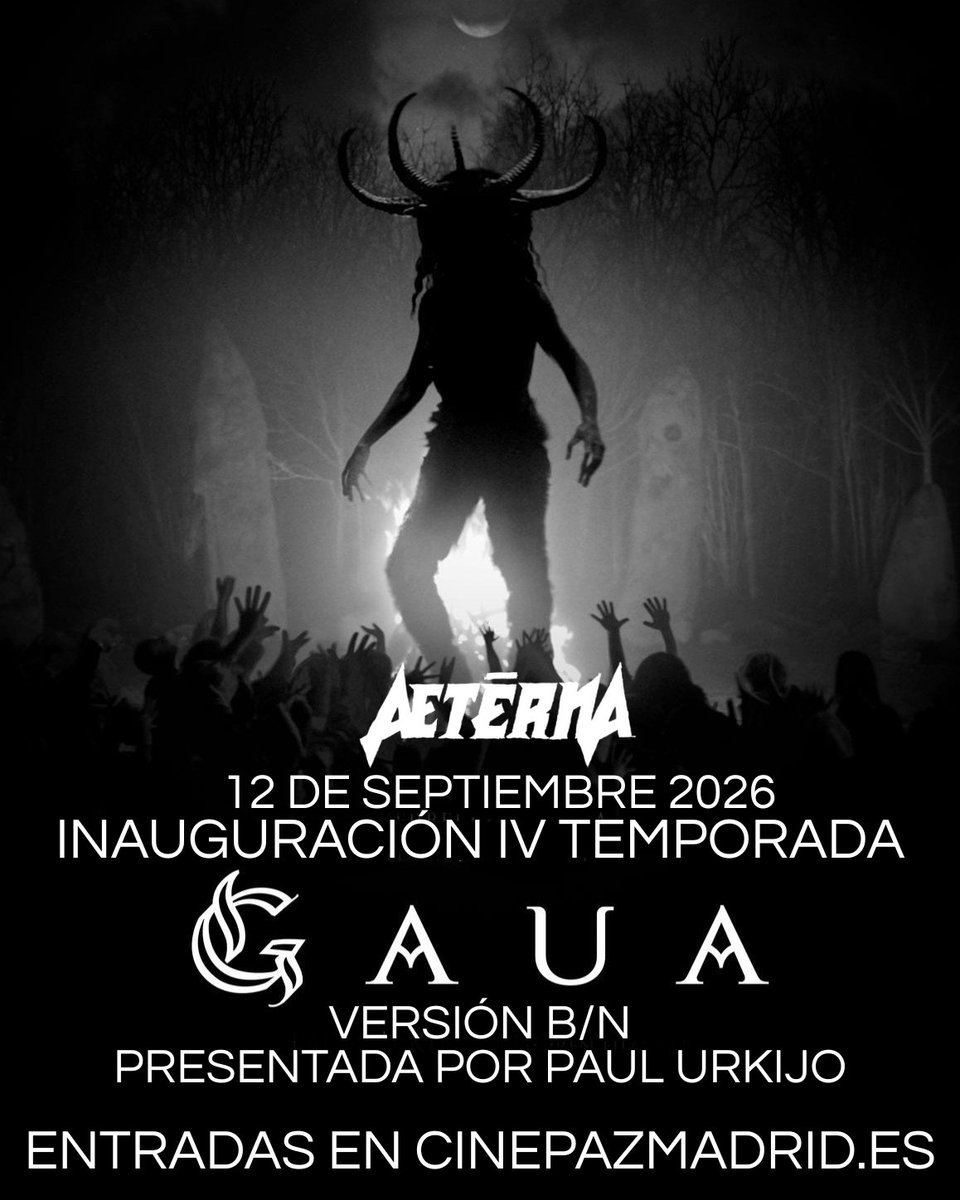 AeternaMadrid's tweet photo. 🎥 ENTRADAS A LA VENTA: GAUA B/N📽️

El 12 de septiembre todo comienza de nuevo con #AeternaMadrid, aeternos y aeternas, y no podéis faltar: ¡ya a la venta las entradas para la proyección de #GAUA en blanco y negro presentada por @PaulUrkijo!

ENTRADAS: https://t.co/TyqrIZhfXC https://t.co/pHv7b7ROGx