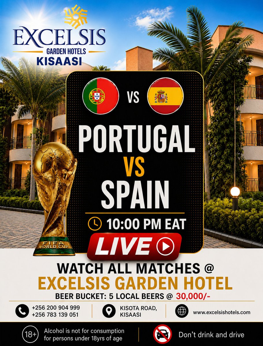 excelsisuganda's tweet photo. Watch Portugal vs Spain at Excelsis Garden Hotel Kisaasi
#worldcup2026 #portugal #spain https://t.co/OcVk8Itz7w