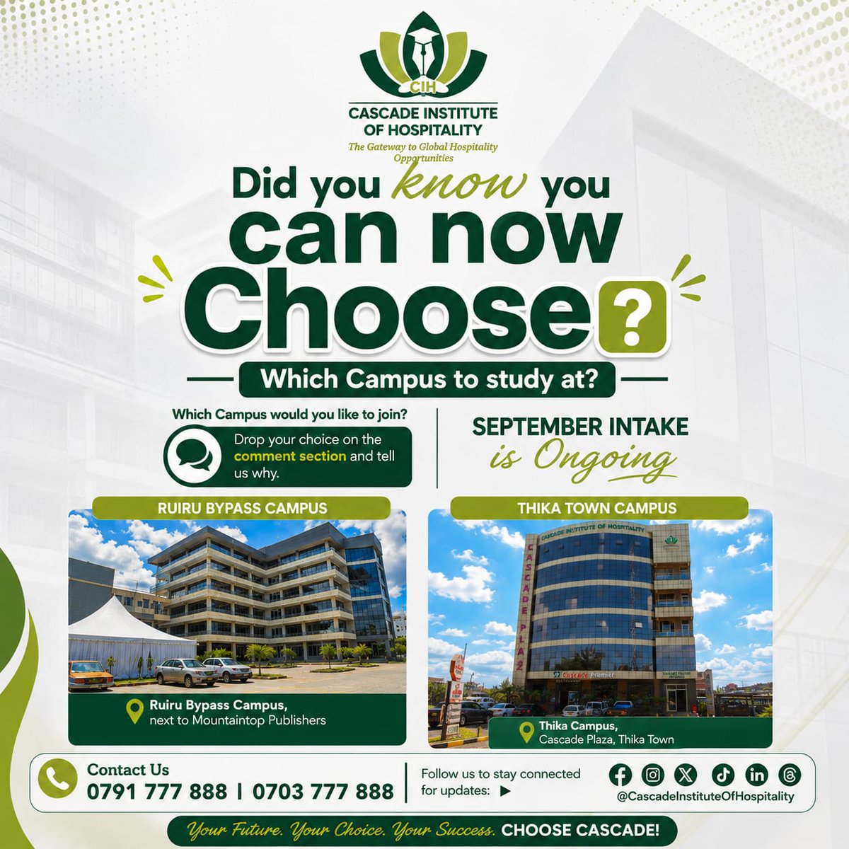 CIH_KE's tweet photo. The choice is finally yours!
Whether you prefer the serene, ultra-modern environment of our 𝐑𝐮𝐢𝐫𝐮 𝐁𝐲𝐩𝐚𝐬𝐬 𝐂𝐚𝐦𝐩𝐮𝐬 or the vibrant city experience at our 𝐓𝐡𝐢𝐤𝐚 𝐓𝐨𝐰𝐧 𝐂𝐚𝐦𝐩𝐮𝐬, you'll receive the same world-class hospitality education, practical training.. https://t.co/BooNWpHhSD