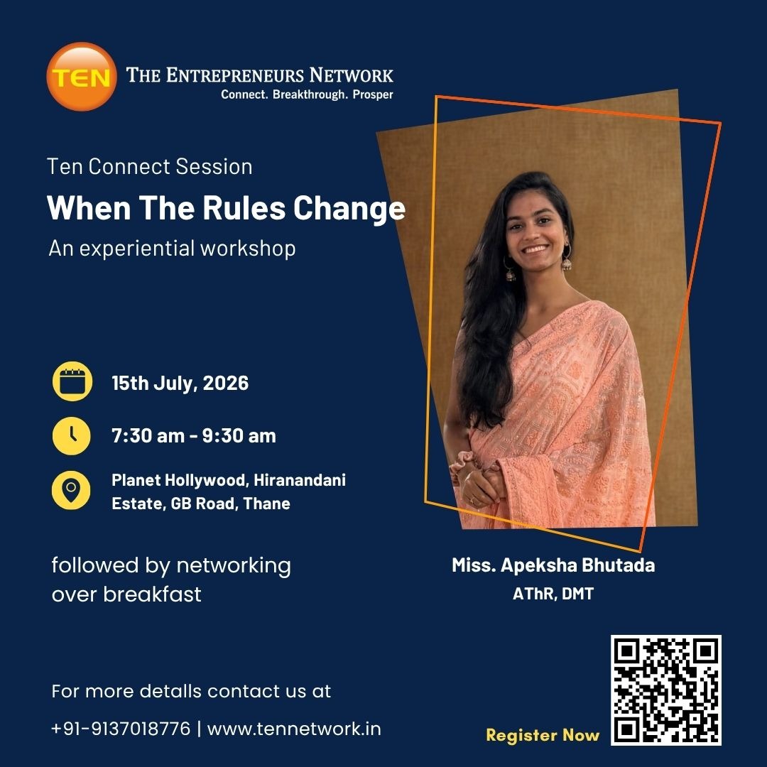 tennetworkthane's tweet photo. 🚀 Adapt to change with confidence! Join TEN Connect's experiential workshop, When the Rules Change, by Apeksha Bhutada.

📅 15 July 2026 | 📍 Thane

Register: https://t.co/UZ7w0aqvd1 https://t.co/Kw0HCqREvs