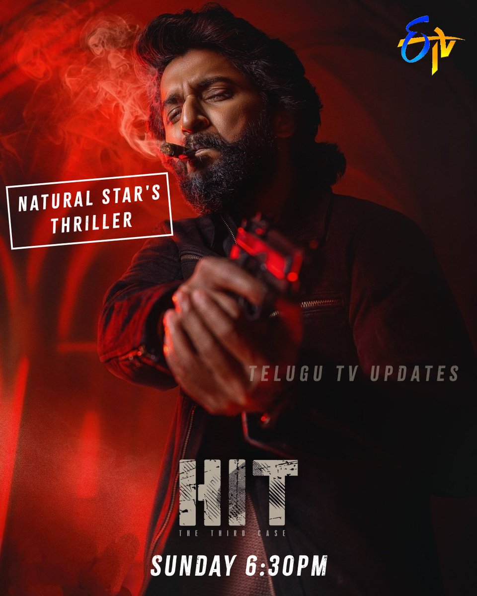 telugutvupdts's tweet photo. Natural Star's Thriller
#HITTheThirdCase(2nd Time) This Sunday at 6:30pm on #ETV

#Nani #SrinidhiShetty https://t.co/49PY2YvEE3