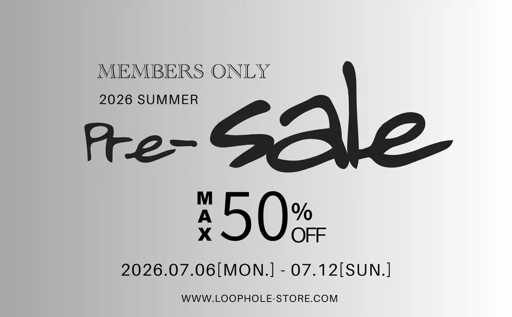 LOOPHOLETW's tweet photo. 【会員様限定】
2026 SUMMER PRE-SALE 本日スタートしております!
梅雨明けが近づき、本格的な夏はもうすぐそこ。
お得に夏物を揃える機会をご用意させて頂きました。
夏服がお揃いでない方は本セールをぜひご活用下さい!
https://t.co/lhFLOumvRY
#loophole
#夏セール https://t.co/aTXoyi9UZP
