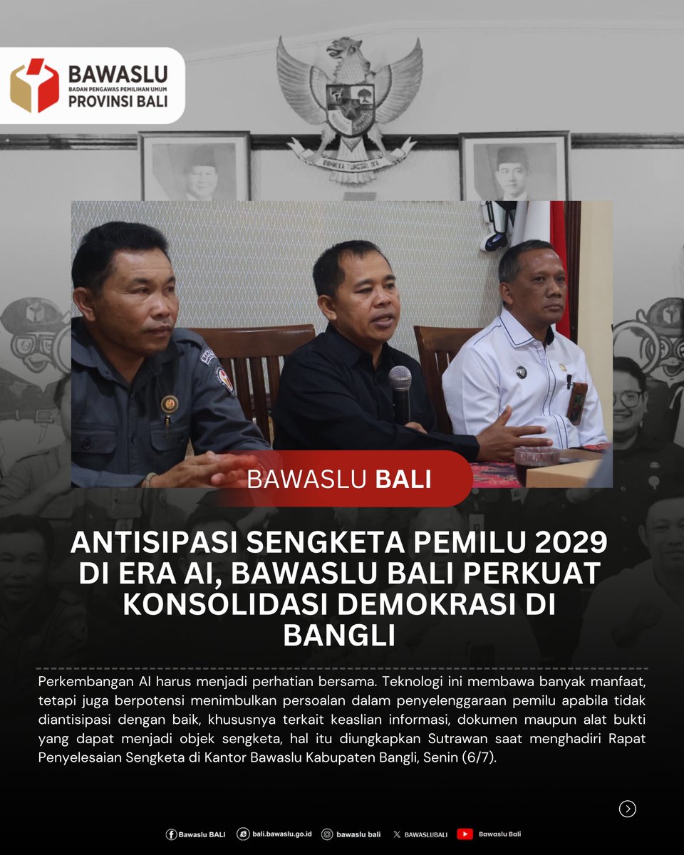 BAWASLUBALI's tweet photo. Antisipasi Sengketa Pemilu 2029 di Era AI, Bawaslu Bali Perkuat Konsolidasi Demokrasi di Bangli

Baca selengkapnya di :
https://t.co/YaspRBUFFi https://t.co/uJ5RxwzFn5