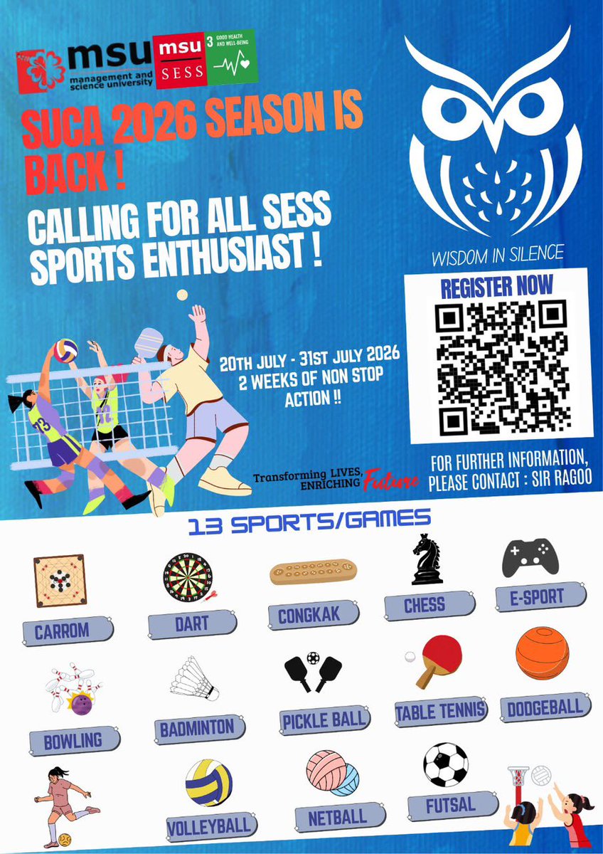 MsumalaysiaS's tweet photo. Calling all SESS sports legends (and those who think they are)!
SUCA 2026 is calling, and we’re building Team SESS. ⚽🏸🏐🎮
Think you’ve got what it takes? Register for your favourite sport via the link below. For SESS students only.

#TeamSESS #SUCA2026 #BringTheHeat https://t.co/4bsa5ktw3O