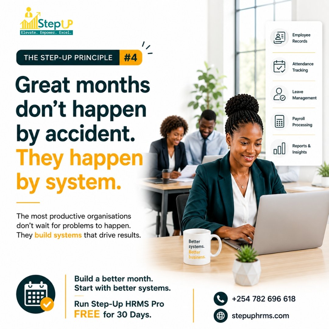 Stepup_HRMS's tweet photo. THE STEP-UP PRINCIPLE #4
A successful month starts long before payday.
When your HR processes work together, your business moves faster.
Build a better month.

Build better systems.

Run Step-Up HRMS Pro FREE for 30 Days.
https://t.co/AqX04Hs4rf
+254 782 696 618
#StepUpHRMS https://t.co/HKBPK1u9we
