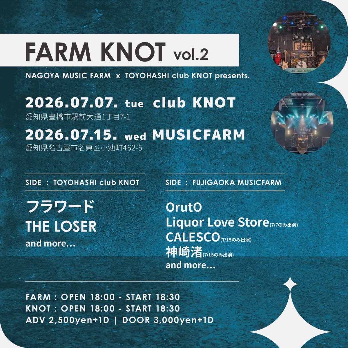 LiquorLoveStore's tweet photo. 【Tomorrow!!!!!!】

7/7(火)豊橋clubKNOT

「FARM KNOT vol.2」
名古屋MUSICFARM＆豊橋clubKNOT交歓イベント

OPEN/START
18:00/18:30

◽️前売/当日
¥2500/¥3000

◽️出演
・豊橋clubKNOT側
フラワード
THE LOSER
飴香

・名古屋MUSICFARM側
Liquor Love Store
OrutO
FARMユニット(O.A) https://t.co/8Gb0n7bMMP