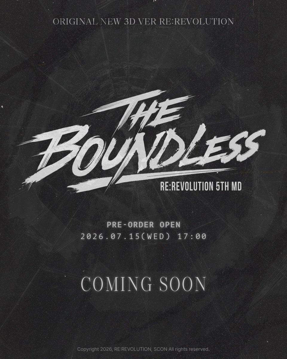 RH_revolution's tweet photo. 【The Boundless】리:레볼루션 5주년 MD 오픈 예고

The Boundless, 한계를 넘어서 새로워진 모습으로
리:레볼루션 5주년 MD가 곧 여러분을 찾아옵니다.

📌MD 라인업 및 이미지 공개｜7월 8일(수) 오후 5시
📌오픈일｜7월 15일 (수) 오후 5시
📌본 MD는 프리오더(선주문 후제작)로 진행됩니다.
📌판매처｜스콘 스토어 https://t.co/Ijjzgr7WW0
📢굿즈 관련 문의는 반드시 네이버 1:1 톡톡으로 주세요. (유선 상담 불가)