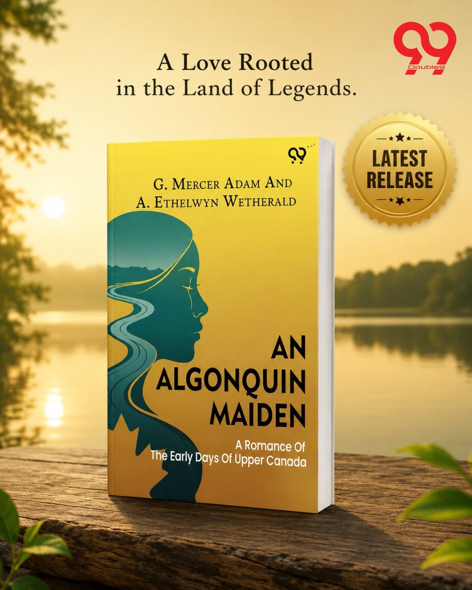 double9books's tweet photo. Some love stories are timeless, and some become legends. 
Step into the early days of Upper Canada with An Algonquin Maiden.
.
Visit - https://t.co/fH6a5jDUND
.
#AnAlgonquinMaiden #LatestRelease #HistoricalRomance #BookLovers https://t.co/1UBJwfYgHG