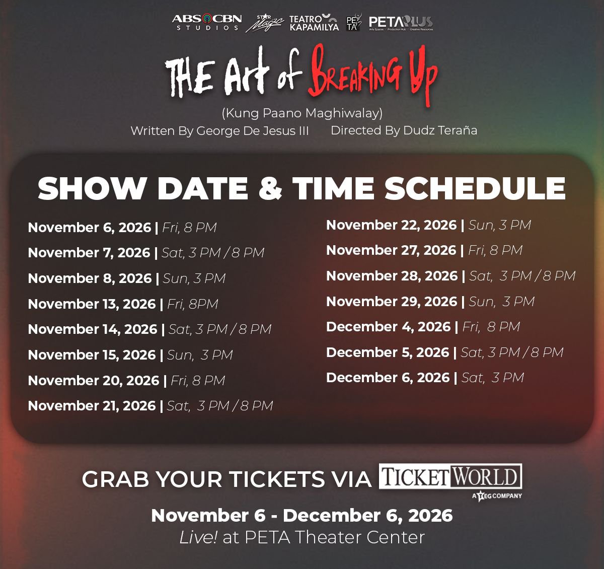 kapamilyateatro's tweet photo. Unlike your last relationship...

Ito, may schedule. 😉

Here are the official show dates and performance times for #TheArtOfBreakingUp.

Only 9 days left until ticket selling!

 #TAOBU #TeatroKapamilya #StarMagic #TatakStarMagic https://t.co/0w9FskF0P2