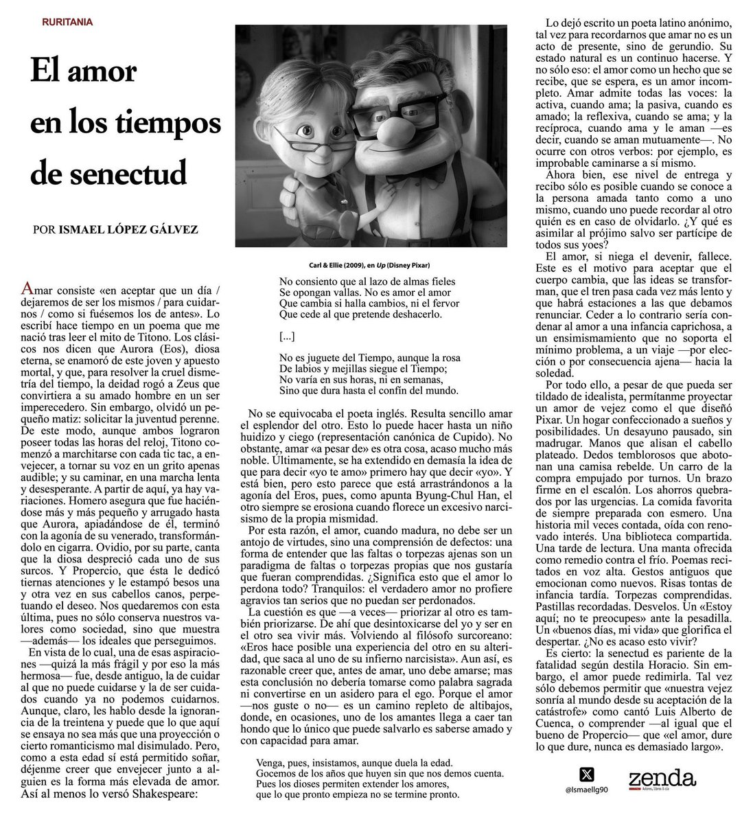 sanz_ismael's tweet photo. Quien ama de verdad no idealiza: ama también las torpezas y fallos del otro. "El amor, si niega el devenir, fallece." Amar en la vejez es aceptar que el cuerpo cambia pero el vínculo crece. Lo contrario es condenar el amor a una infancia caprichosa. @Ismaellg90 https://t.co/kd8tj3Ub4X