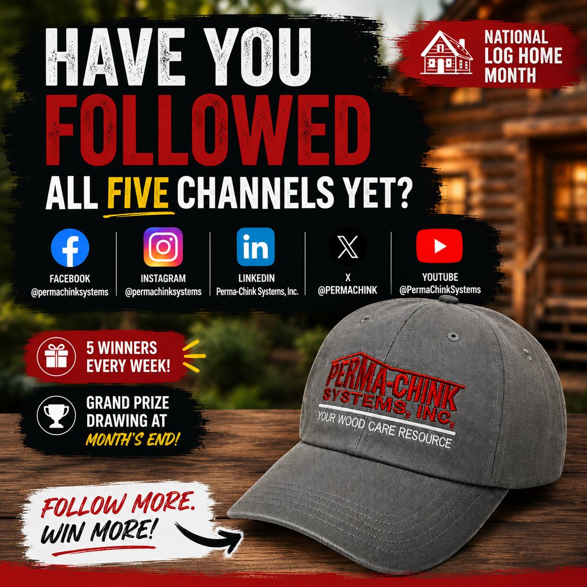 PERMACHINK's tweet photo. ๐ฒ Have you followed all FIVE Perma-Chink Systems channels yet?
Every NEW follow = 1 entry to win an embroidered PCS hat!
๐ Five winners every week in July + EVERY entry qualifies for our Grand Prize Drawing! ๐
#NationalLogHomeMonth #PermaChinkSystems #LogHomes #FollowToWin https://t.co/PH1n2tdpdv