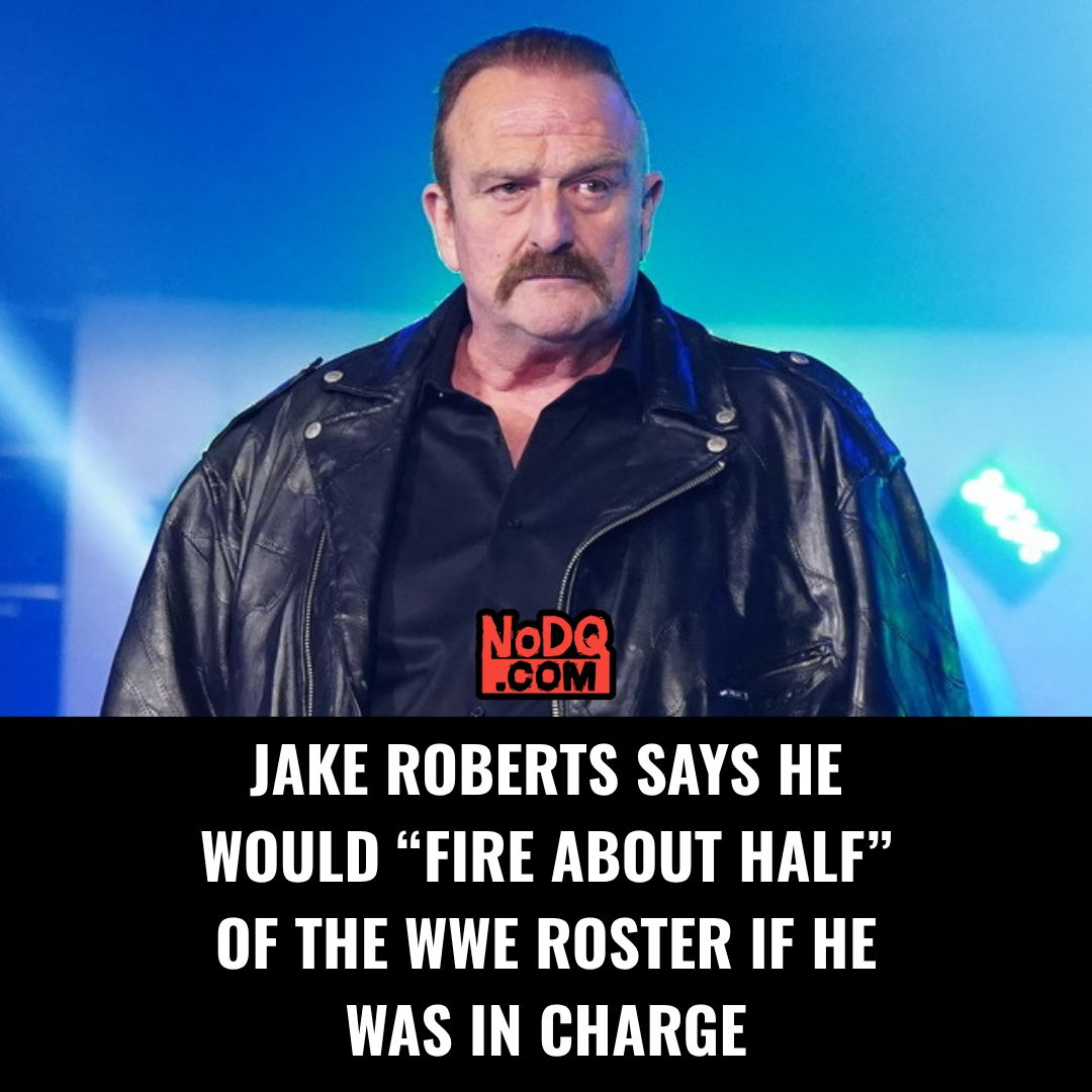 nodqdotcom's tweet photo. Jake Roberts says he would “fire about half” of the WWE roster if he was in charge https://t.co/zLlkFUtXMz https://t.co/92A2MZgkus