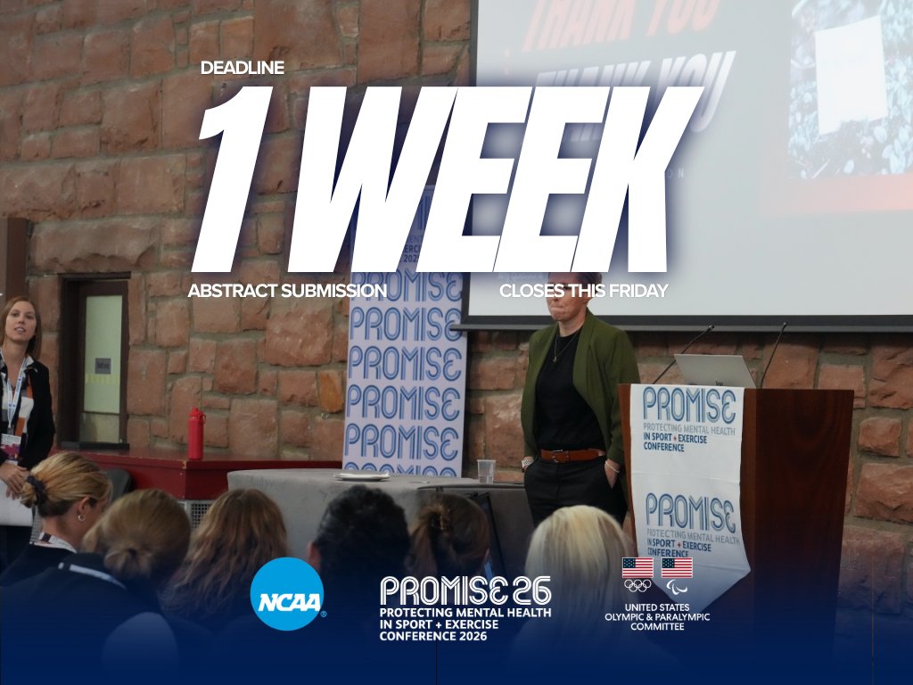 NCAA_SSI's tweet photo. 🚨 FINAL CALL FOR ABSTRACTS! 🚨
Less than 1 week remains to submit your abstract for #PROMISE2026 – the Protecting Mental Health in Sport + Exercise Conference.

🗓️ Deadline: Friday, July 10
🔗 Submit your abstract: https://t.co/3PLEg8MDYQ https://t.co/w27IUv6Gxb