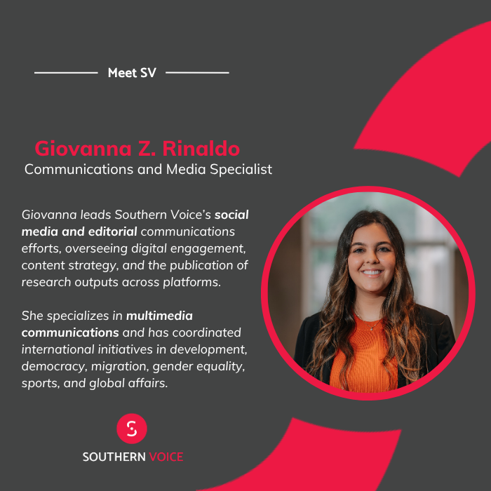 SVoice2030's tweet photo. 👋 The spotlight is on the Communications Office this week! They are the storytellers, strategists, and content creators who help amplify Southern Voice's work. If you are even reading this now, it is because our Comms team has put narrative and design together in action. And we start the introductions with…

Meet Giovanna Z. Rinaldo, Southern Voice's Communications and Media Specialist!

Gio is one half of the Communications Team. She is responsible for bringing much of Southern Voice's work to audiences around the world, leading our social media presence, shaping multimedia content across platforms, and helping transform our work into engaging narratives.

💡 Gio has supported communications and international initiatives across a wide range of fields, including development, democracy, migration, gender equality, sports, and global affairs.

🎓 Education: Bachelor's degree in Journalism, and Master's degree in International Relations

📍 Location: Brazil 🇧🇷

In any new publications, campaigns, newsletters, events, or social media posts, Gio has had a hand in making it happen. Her communications and geopolitics skill combination help ensure Southern Voice's work reaches the audiences it deserves.

💬 What makes you curious about the communication work in an international organization? Ask away, and Gio can share her views! ⬇️