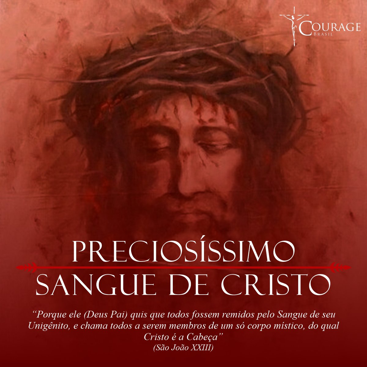 couragebrasil's tweet photo. O mês de julho é dedicado ao Preciosíssimo Sangue de Cristo. https://t.co/zfjf3fmeeM