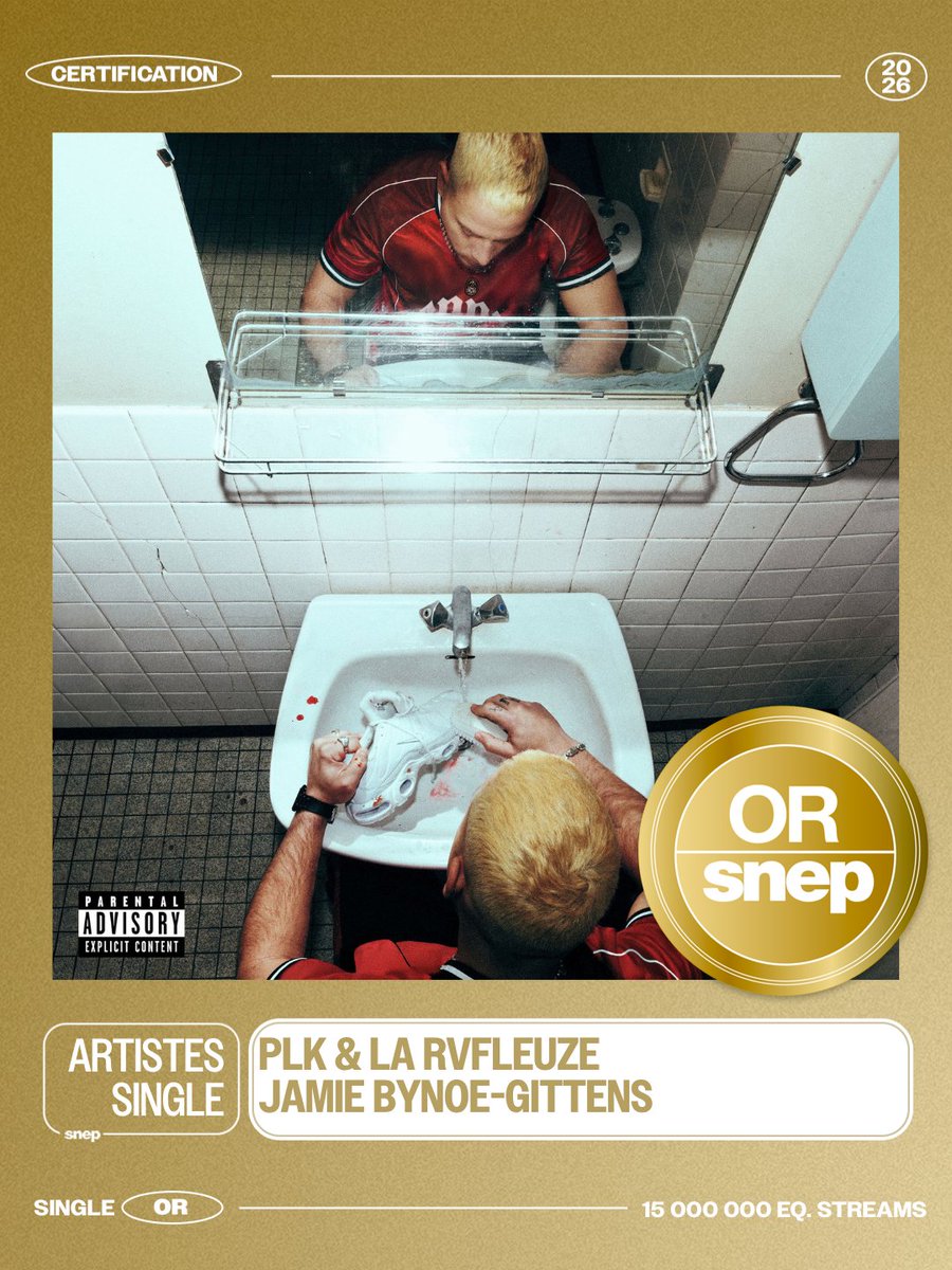snep's tweet photo. Le titre « Jamie Bynoe-Gittens » de PLK &amp; La Rvfleuze est certifié Single Or ! 📀

15 000 000 équivalents streams 🎧

Bravo ! 👏 https://t.co/IQuYZ8U6kJ