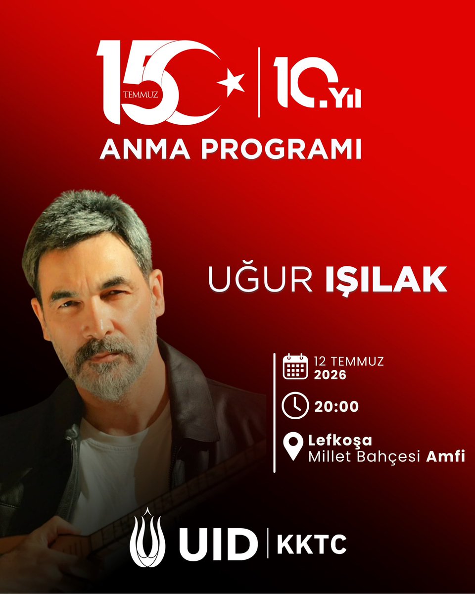 uidkktc's tweet photo. 🇹🇷 15 Temmuz Demokrasi ve Millî Birlik Günü’nün 10. Yılında Kuzey Kıbrıs Türk Cumhuriyeti’nde Birlikteyiz!

15 Temmuz Demokrasi ve Millî Birlik Günü’nün 10. yılı dolayısıyla düzenlenecek anma programında, Halk Ozanı Uğur Işılak sahne alacaktır. https://t.co/aY1HYK7hJ6