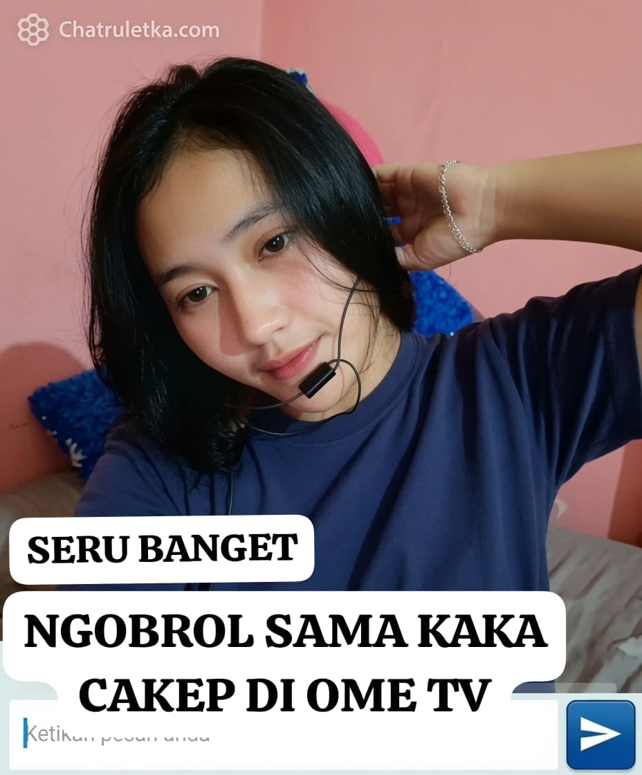 Ome_MBG's tweet photo. Ome Tv ngobrol sama kakak cakep. https://t.co/o23KJBTjmy
