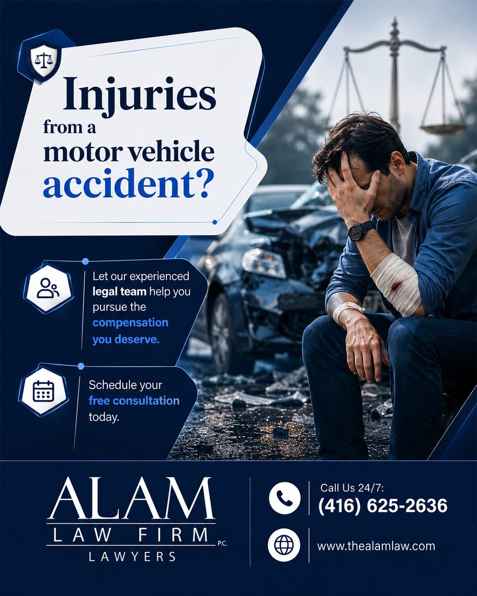 AlamLawOffice's tweet photo. Injuries from a motor vehicle accident?
Let our experienced legal team help you pursue the compensation you deserve.

Schedule your free consultation today. 
📞 416-625-2636
🌐 https://t.co/RAe5FBA3Ok

.... 

#MotorVehicleAccident #CarAccidentLawyer https://t.co/jRq03IOkxk