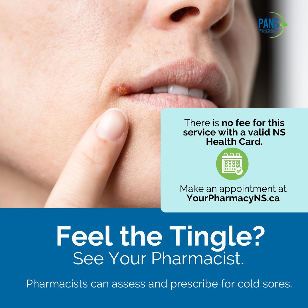 PharmacyNS's tweet photo. At the first sign of symptoms—such as tingling, itching, or burning—your pharmacist can evaluate your condition and, if appropriate, prescribe antiviral medication to help shorten the duration and severity of a cold sore outbreak.

Book an appointment at https://t.co/tZqoR2K6yk https://t.co/ZkffUQByvo