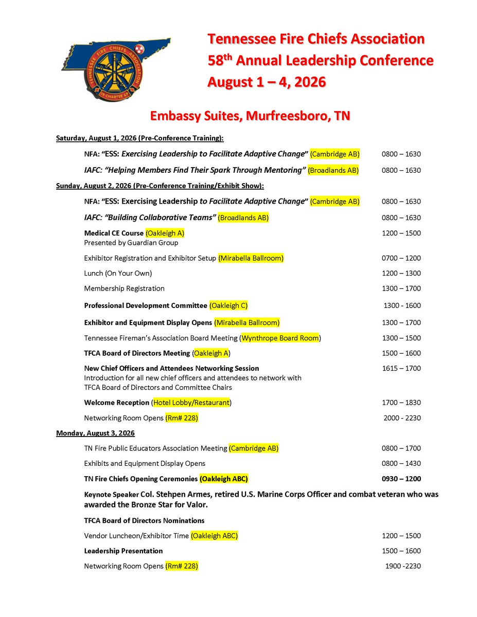 Tennfirechiefs's tweet photo. TN Fire Chiefs Association 
58th Annual Leadership Conference AGENDA 
August 1 - 4, 2026 
Embassy Suites in Murfreesboro, TN

**DEADLINE FOR HOTEL GROUP RATE RESERVATIONS IS JULY 9th ** https://t.co/mQV7JvtM3H