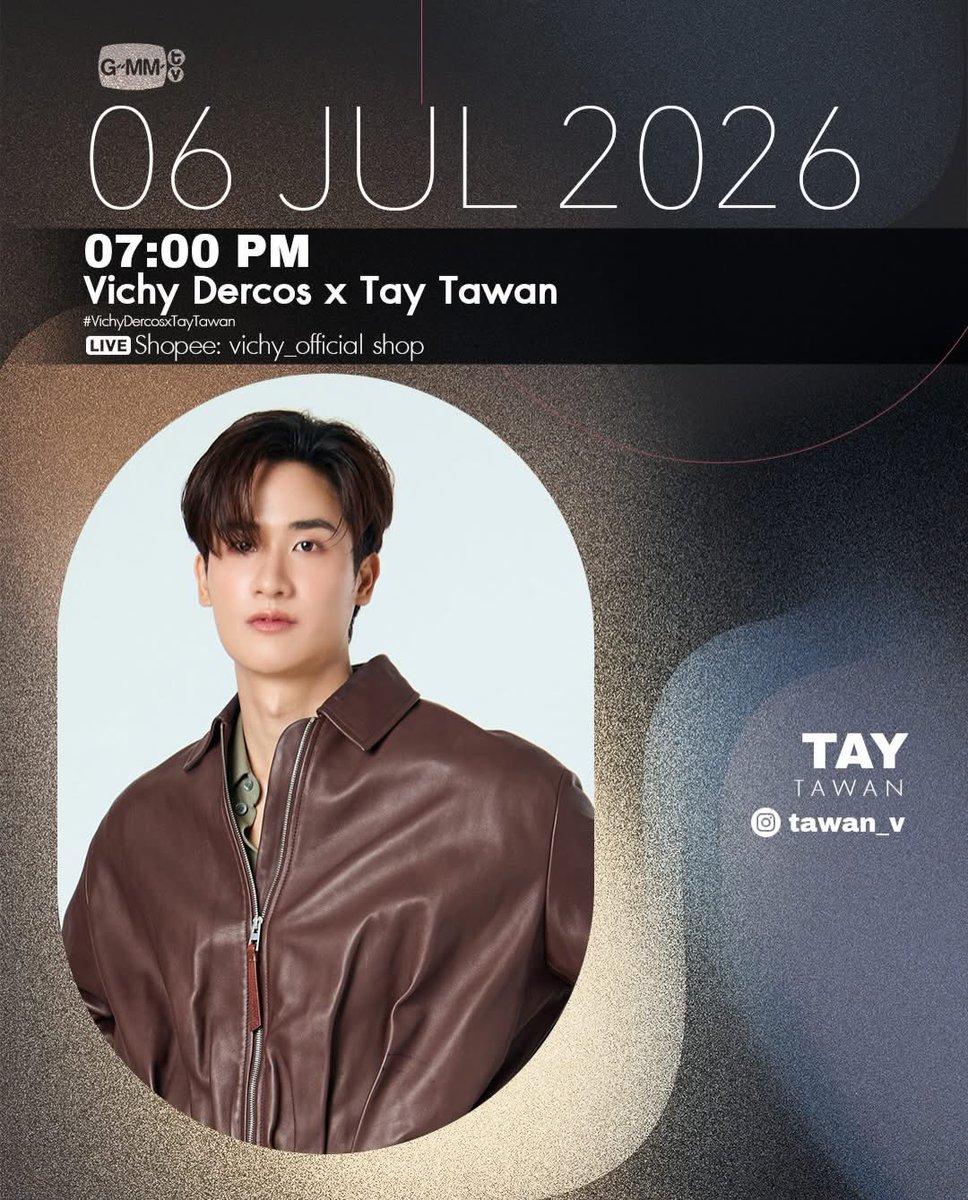 taytawanfc's tweet photo. 📆 6 ก.ค. (วันนี้)

✨ Vichy Dercos x Tay Tawan
🕐 19.00 น.
💻 LIVE Shopee: vichy_official shop

🔑 TAY VICHY LIVE
#️⃣#VichyDercosxTayTawan
#Tawan_V https://t.co/kRlxqULluf