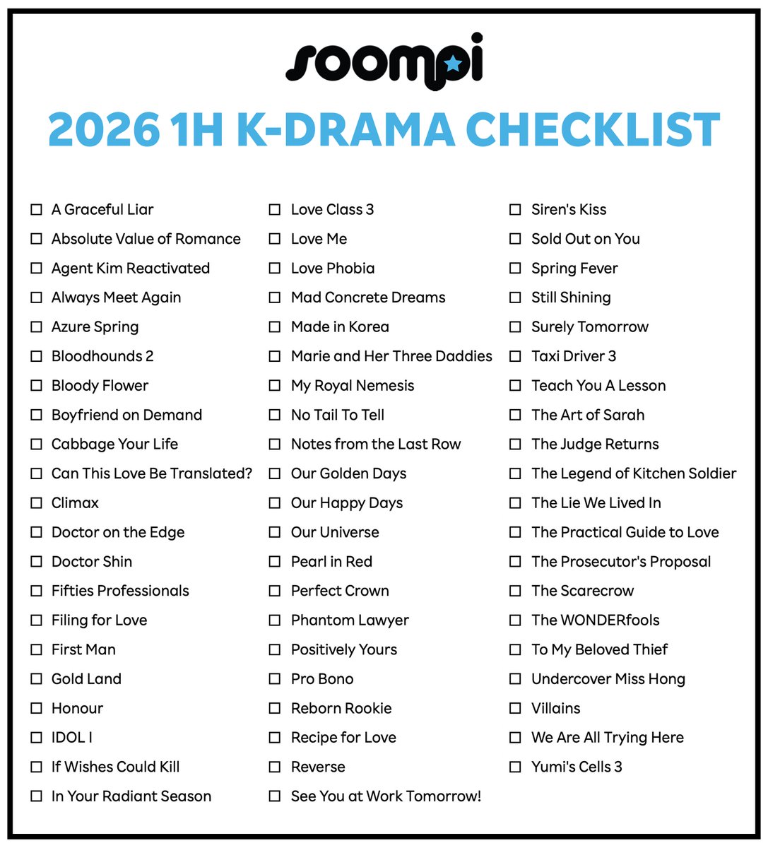 soompi's tweet photo. How many K-dramas did you watch in the first half of 2026? 
RT with this checklist to share✅ 

2026 K-Drama Masterlist: https://t.co/95wWjRYYj8 https://t.co/9NO01gTSEi