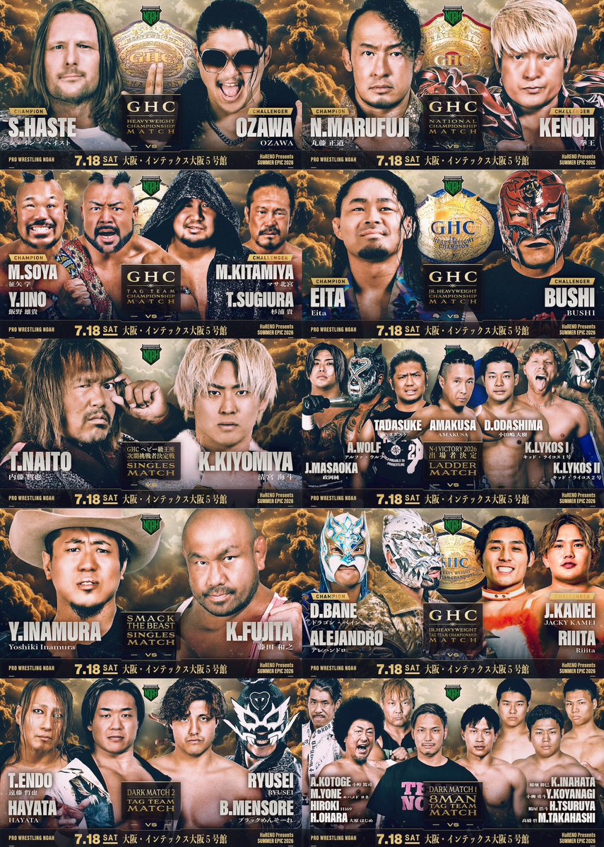 noah_ghc's tweet photo. ／
⚔️7.18 大阪【全対戦カード&amp;試合順】決定‼️‼️
＼

HaRENO Presents SUMMER EPIC 2026
📅7月18日(土)15:00開始/14:00開場
🏢大阪・インテックス大阪 5号館

ダークマッチをふくむ全対戦カードなど大会詳細を見る
https://t.co/8dkqeccRDZ

#noah_ghc #DRAGONGATE https://t.co/ChkkJbFmYq