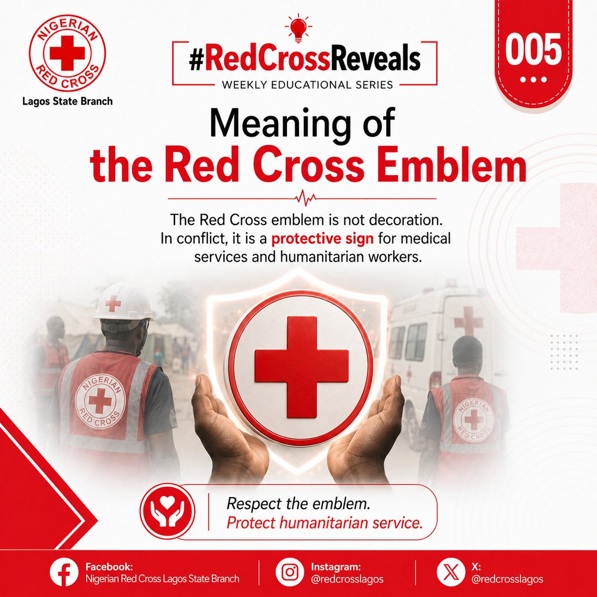 redcrosslagos's tweet photo. The Red Cross emblem is not decoration.
It is a protective sign for medical services and humanitarian workers, especially in situations of conflict and emergency.
Respect the emblem. Protect humanitarian service.
#RedCrossReveals #RedCrossLagos #NigerianRedCross #RedCrossEmblem https://t.co/gfbOHUR6t3
