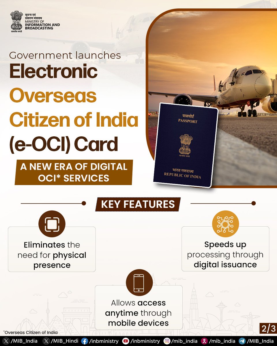 MIB_India's tweet photo. The Electronic Overseas Citizen of India (e-OCI) Card is a major citizen-centric initiative aimed at transforming OCI services for the global Indian diaspora through a fully digital system. 

Under this system, applicants can complete the entire OCI process online—from submitting the application and uploading supporting documents to downloading the digitally generated card after approval.

Read more: https://t.co/0r0MV3L1do
