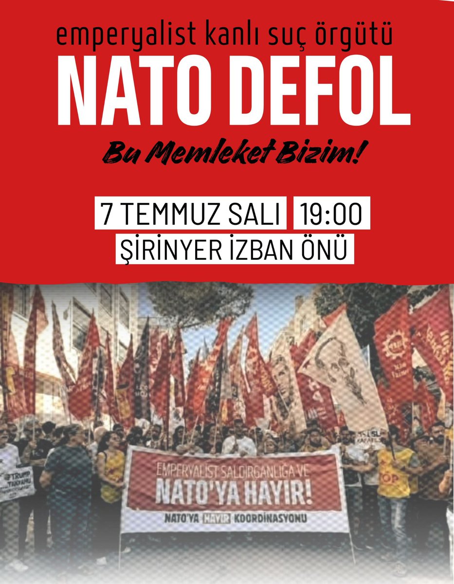 SolPartiIzmir's tweet photo. Bu memleket bizim!

Ortadoğu'ya ve dünyanın dört bir yanına düşen bombaların sorumlusu, elleri kanlı  ABD ve NATO'yu ülkemizde istemiyoruz.

Besleyip büyüttükleri gericilerin, işbirlikçilerin, 'şirin' görünmek adına maskelemeye çalıştıkları yoksulluk, bu ülkenin gerçekliğidir. 

Monarşi dayatmalarına, emperyalist tahakküme karşı yürüyoruz!

7 Temmuz Salı - 19.00
Şirinyer İzban önü