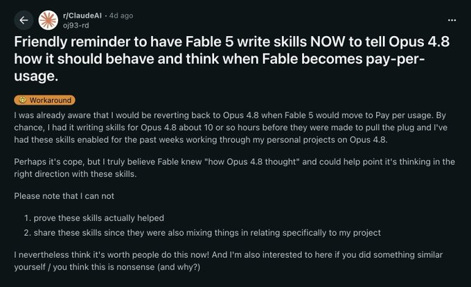 cyrilXBT's tweet photo. Fable 5 flips to pay‑per‑use in 48 hours. Burn the remaining runway to make sure you don’t actually leave anything behind.

The play: have Fable comb your repo and draft a complete skills library before the timer hits zero. Frame it as a retiring principal engineer doing a final handoff to the team, and it snaps into a totally different gear.

On the other side you get 10–16 skill files—debugging runbooks, change policies, the painful failure tales that ate days. Every instinctive judgment it would’ve made silently is now documented and reusable by Opus and Sonnet for pennies.

Single pass. About 30% of your weekly budget. Value keeps compounding even after it’s locked behind credits.