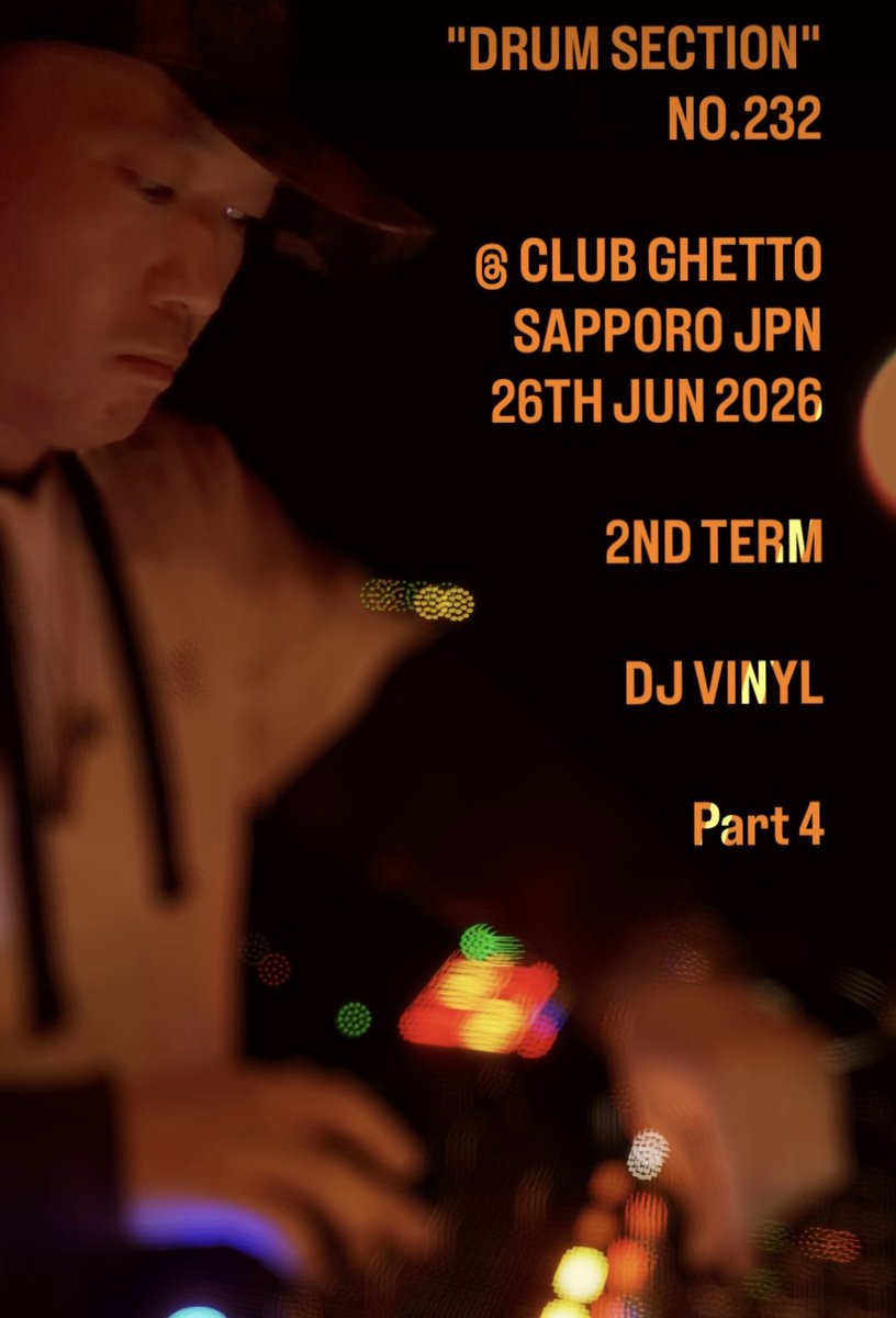SZRECORDS's tweet photo. "DRUM SECTION" 
NO.232

@ CLUB GHETTO 
SAPPORO JPN 
26TH JUN 2026

2ND TERM

DJ VINYL

10min Version on
SZ RECORDS INSTAGRAM >>>
⬇️⬇️⬇️🎧🎶🔊

Part 1

https://t.co/ZSW12NVq8W

Part 2

https://t.co/TnQuj9RHiD

Part 3

https://t.co/5ME8m37ngj

Part 4

https://t.co/d9iPBbzAI2 https://t.co/ZYD20w3PMw