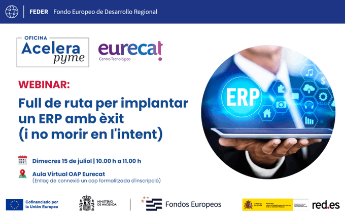 Eurecat_news's tweet photo. 💡 #webinar: Implantar un #ERP a la teva #pime: full de ruta per fer-ho amb èxit (i no morir en l'intent)
El 15 de juliol, l'Oficina Acelera Pyme Eurecat Girona organitza una jornada online per donar-te una visió clara i pràctica del procés d'implantació.
📅 15 de juliol | 10.00 – 11.00h
💻 Online
📢 Inscripció gratuïta
Amb l'expert Domingo Espinar, consultor de transformació digital i gestió de processos #Eurecat
➕ info: https://t.co/wWxQh91K4f
#AceleraPyme #Digitalització #Girona