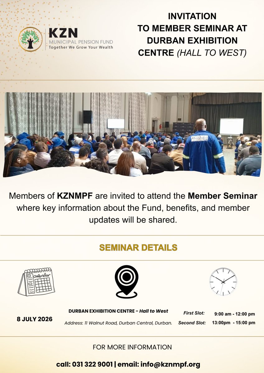 kznmpf's tweet photo. You're Invited!

KZNMPF members are invited to attend our Member Seminar on 8 July 2026 at the Durban Exhibition Centre (Hall to West).

Join us for important updates on your Fund, member benefits, and services.

🕘 Session 1: 09:00 – 12:00
 🕐 Session 2: 13:00 – 15:00 https://t.co/pXMhK5pBYv