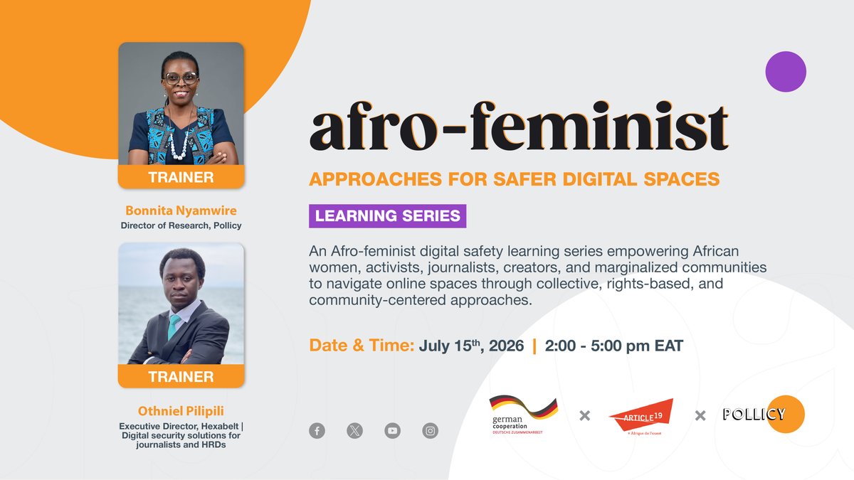 PollicyOrg's tweet photo. Digital spaces carry the weight of colonial data systems and algorithms that decide whose voice gets heard.

Session 1 of our Afro-feminist Masterclass in collaboration with @article19wafric breaks down why, and gives you real digital skills to use right after.

🗓️ Wednesday, July 15th 2026
⏰ 2:00 PM - 5:00 PM EAT
📍Register on Zoom: https://t.co/oXeG7ZP7Wz