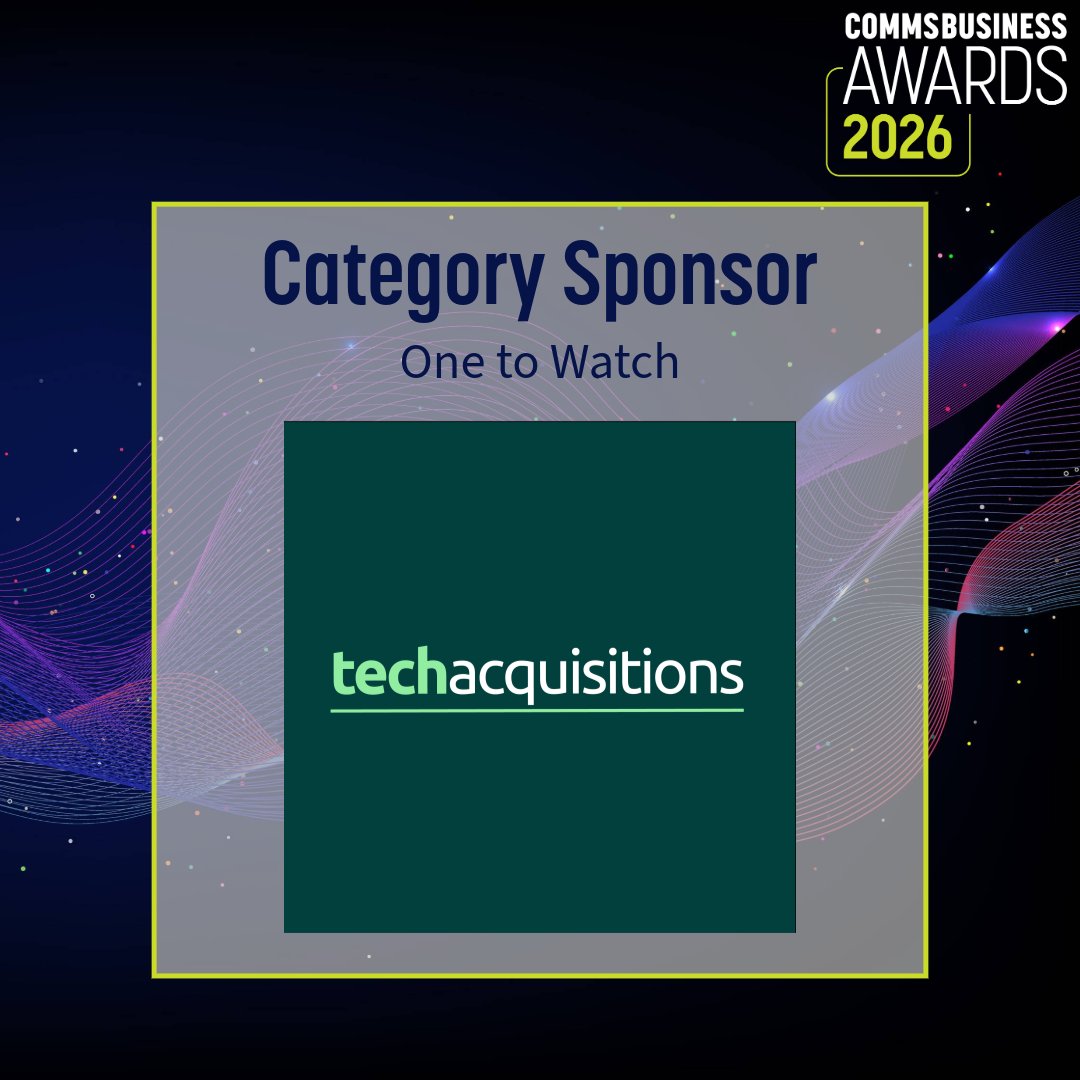 CommsBusiness's tweet photo. We’re welcoming Tech Acquisitions back as Category Sponsor of the 2026 Comms Business Awards 🌟

Tech Acquisitions are business acquisitions specialists, focusing on the IT and Telecoms sector. 

Find out more about them here:
👉 https://t.co/smpohdmVeW:  https://t.co/smpohdmVeW https://t.co/xsbuO9obQ5