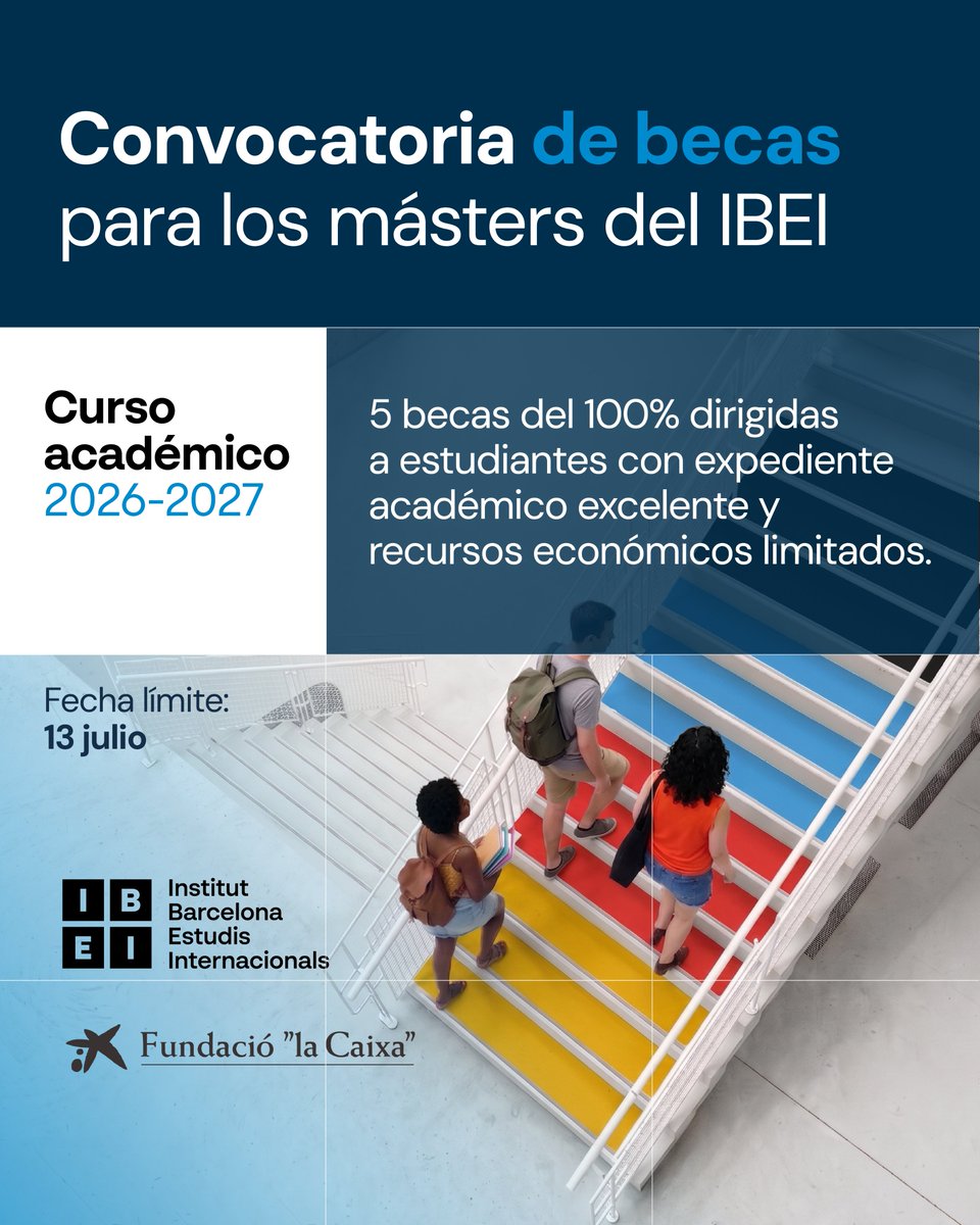 IBEI's tweet photo. 🎓CUENTA ATRÁS | ¡Becas 100%!

5 becas completas para los Másteres IBEI con la @FundlaCaixa.

Especialízate en Relaciones Internacionales, Seguridad Internacional, Desarrollo Internacional y Políticas Públicas.

📅 Hasta el 13 de julio
Toda la información: https://t.co/ilgYRsTofJ https://t.co/3ezo17HcGk