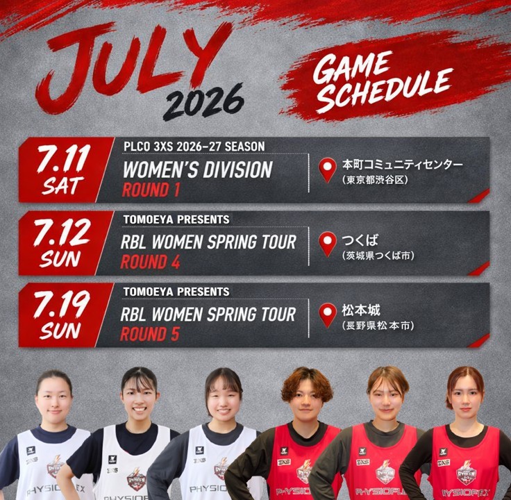 JoshuRydeen's tweet photo. 【7月 GAME SCHEDULE】

熱いご声援をよろしくお願いいたします！

📅 7月11日（土）PLCO 3XS  ROUND 1
📍本町コミュニティセンター（渋谷区）

📅 7月12日（日）RBL WOMEN ROUND 4
📍イーアス（つくば市）

📅 7月19日（日）RBL WOMEN ROUND 5
📍松本城（松本市）

#JOSHURYDEEN #PLCO3XS #RBLWOMEN https://t.co/A0Xxqu5IRB