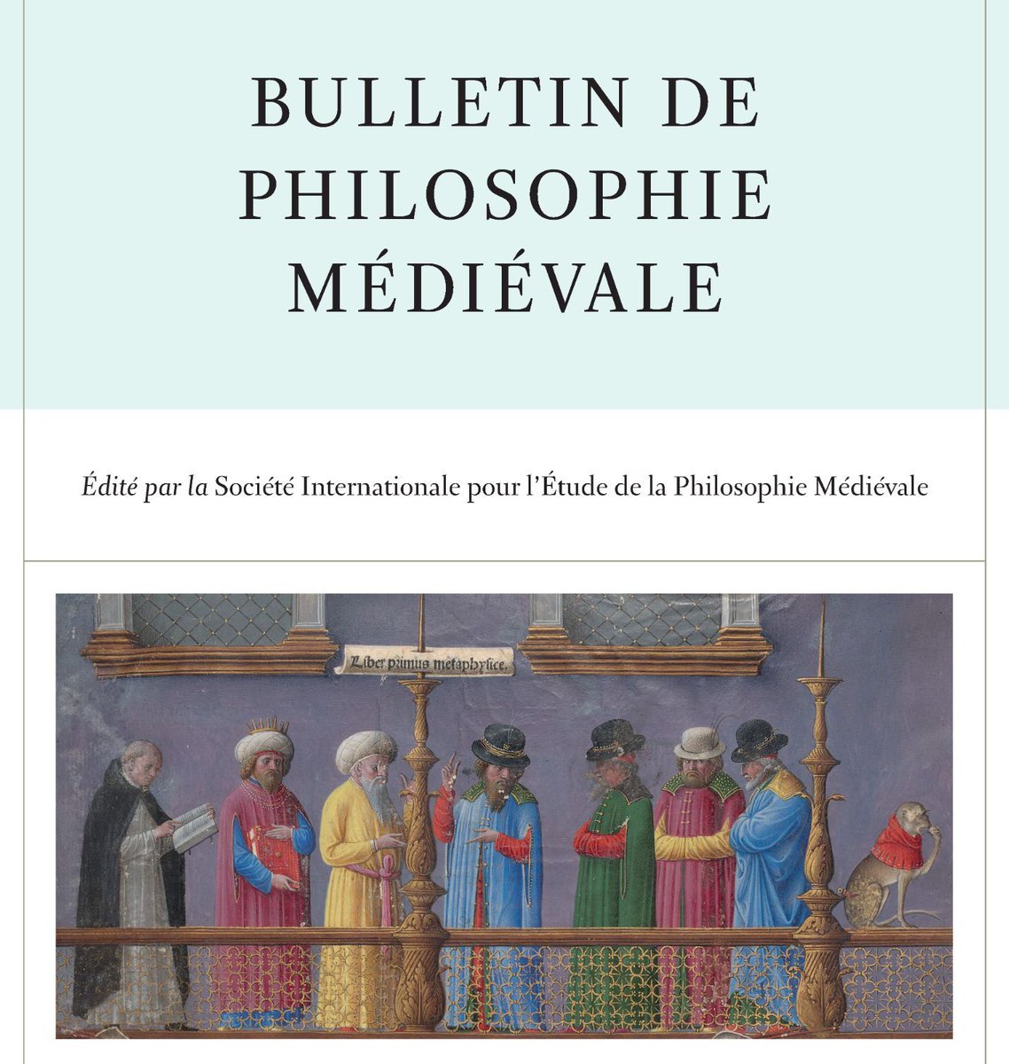 medphiljournals's tweet photo. Bulletin de Philosophie Médiévale 67 (2025): Ibn Ḥazm, Ibn Ṭumlūs, Durand on evils, Guy de l'Aumône's Sentences commentary, Jandun's commentaries, new MSS from the Paris arts faculty, Konrad Wimpina's citations, future contingents in Aurifaber. https://t.co/NaXuYHPUFq https://t.co/cD7O7u0oCA