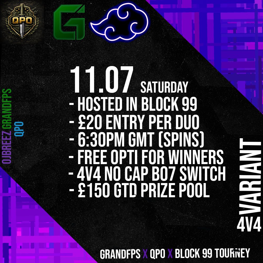 0JBREEZ's tweet photo. 🚨 THIS SATURDAY — BLOCK 99 CUP 7! 🚨

We’re celebrating 2,000 Members! 🥳

🤝 In partnership with @GRANDFPS & @Predatoresport3

🏆 £150 Prize Pool + Entries + Spins 💻 FREE PC OPTI for the Winning Team 🎮 £10 Per Player (£20 Per Duo)

NO CAP SWITCH – All Skill Levels Welcome.

📩 Open a ticket in the server to sign up. 🔗 https://t.co/yrXVMb5ecb
