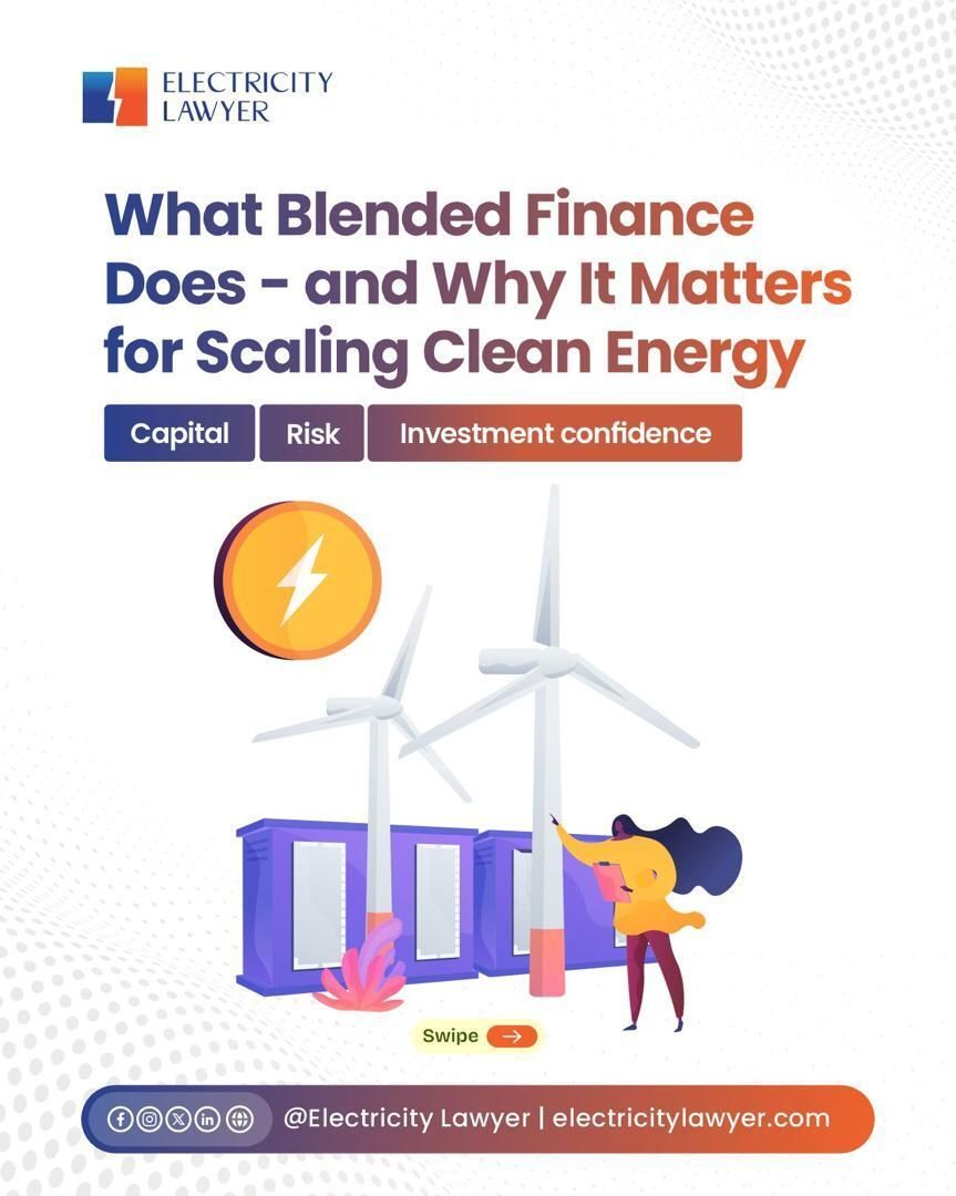 ElectricityL's tweet photo. EL ENERGY SECTOR EXPLAINER SERIES

This edition of our Energy Sector Explainer Series highlights how blended finance works, why it matters for Africa’s clean energy future, and how legal frameworks shape its credibility.

#ElectricityLawyer
#ElectricityLawyerAcademy
#Energy https://t.co/0gBut2nGNI