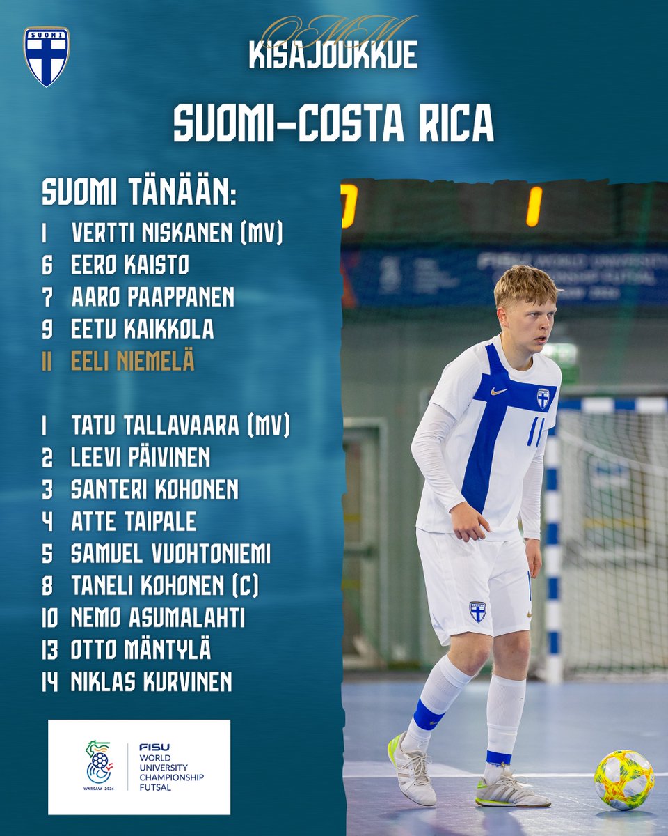 FutsalSuomi's tweet photo. OMM-kisajoukkue tänään ➡️

⚔️ Suomi–Costa Rica
🕚 17:00
📺 Ottelulähetys FISU:n Youtube-kanavalla.

#FutsalFi #MeOlemmeSuomi https://t.co/yK8fizwphX