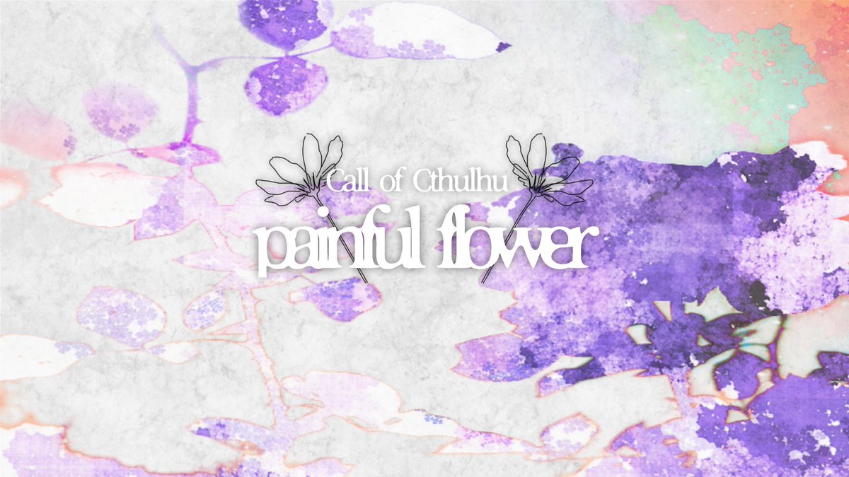 Lycoris0w0's tweet photo. CoC「painful flower」
═══════════
❖性癖：身体から植物が生える×嘔吐×苦痛 ═══════════
・新規継続関係性不問
・グロゴア、花を吐く描写
とにかく体内から植物が生えてくる苦痛に悶え耐えながら事態を解決する様が見たい
2026.07.21〜頒布予定
#ポトラ企画シナリオ告知2026 https://t.co/vLW3Jxp9Rm