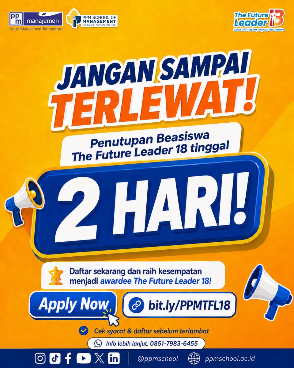beasiswa_ppmsom's tweet photo. ⏰ Tinggal 2 hari lagi!

📅 Pendaftaran ditutup dalam 2 hari!

 🔗 Daftar sekarang: https://t.co/ME3TFQyyYF
 📲 Info lebih lanjut: 0851-7983-6455

#TheFutureLeader18 #PPMSchoolOfManagement #BeasiswaS2 #Scholarship #FutureLeader https://t.co/vvRp8Fz9n2