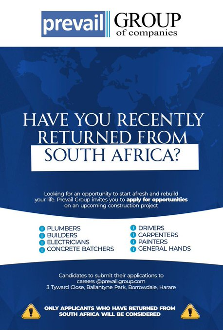 zanupf_patriots's tweet photo. Prevail Group Opens Employment Opportunities for Zimbabweans Returning from South Africa‼️

Businessman @paultungwarara, owner of the Prevail Group of Companies, has announced a recruitment drive targeting skilled Zimbabweans who have recently returned from South Africa.

The initiative follows President Emmerson D. Mnangagwa's call for Zimbabweans to embrace compassion, unity, and support for fellow citizens returning from the diaspora.

"Comrades, Zimbabwe is our home and the sacred lands of our forefathers. I appeal to all families and communities to exercise the true African values of compassion, love and caring for one another, more so as we welcome those returning from the diaspora."  President ED Mnangagwa

In response to this call, Prevail Group is inviting suitably qualified returnees to apply for employment opportunities on an upcoming construction project. Available positions include:

-Plumbers
-Builders
-Electricians
-Concrete Batchers
-Drivers
-Carpenters
-Painters
-General Hands

Applications should be submitted to careers@prevail.group.com.

According to the announcement, only applicants who have recently returned from South Africa will be considered for these positions. The initiative is intended to assist returning Zimbabweans in rebuilding their lives while contributing their skills to the country's development.