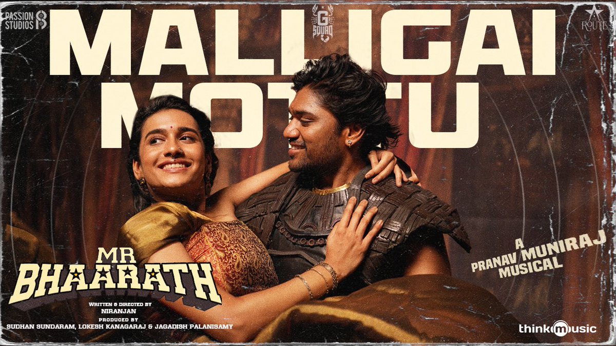 PassionStudios_'s tweet photo. Let your heart bloom with #MalligaiMottu from #MrBhaarath, out now 🌸🎶

https://t.co/iDUJfYJ3pW 

@Bhaarath_Offl @samyukthavv @Niranjan_Dir @Dir_lokesh @Sudhans2017 @Jagadishbliss @PassionStudios @GSquadOffl @TheRoute @PradeepBoopath2

@Bala_actor #Nidhipradeep #Sunderrajan @adithya_kathir

@om20narayan @Dhivakeryahooi1 @PranavMuniraj @BhavnaGovardan @azarchoreo @valentino_suren @alagiakoothan @amudhanpriyan @thinkmusicindia @SureshChandraa @DoneChannel1