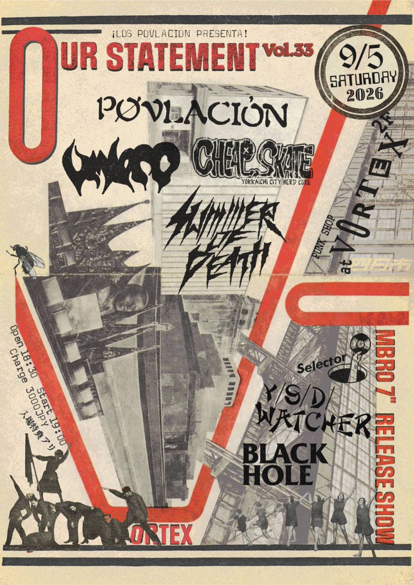 vondo83's tweet photo. 9/5（土）
四日市 VORTEX

UMBRO
SUMMER OF DEATH
CHEAP SKATE
POVLACION

-SELECTOR-
BLACK HOLE
Y/S/D/WATCHER https://t.co/7c6FnRU0eV
