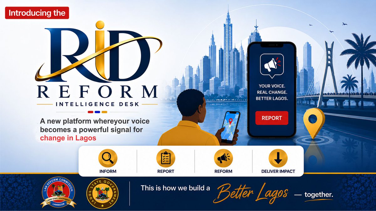 Lagos_LawReform's tweet photo. 🚨 Introducing the Reform Intelligence Desk (RID)

A new platform where your voice becomes a powerful signal for change in Lagos.

Spot issues. Track problems. Drive reform. Deliver impact.

This is how we build a Better Lagos — together.

What’s the first reform you want to see? Share below
👇
#LawReform #RisingLagos #ReformIntelligenceDesk
@lagosstategov @LagosMoj @followlasg @gbenga_omo @Lagosdsva @Mr_JAGs