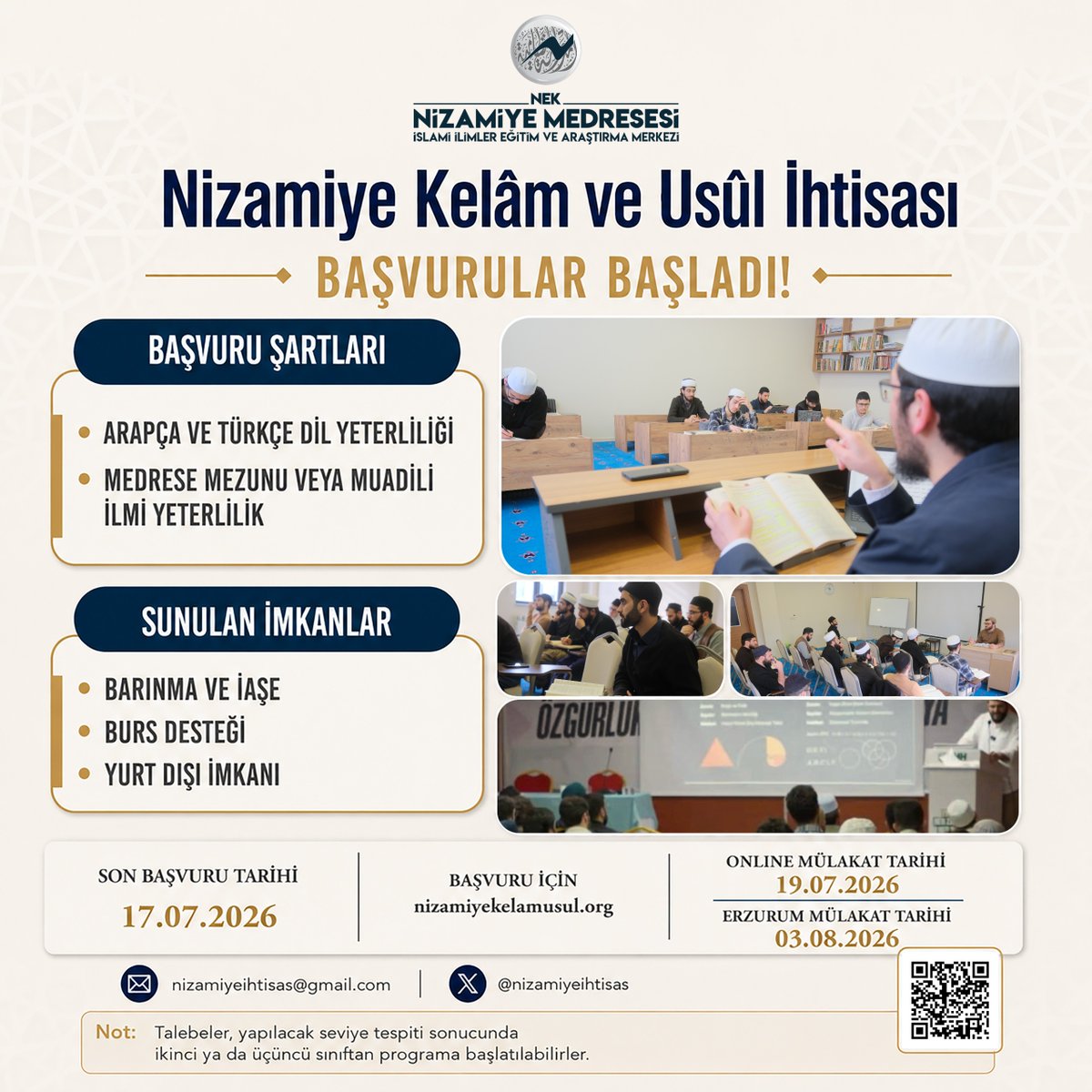 nizamiyeihtisas's tweet photo. Nizamiye Kelâm ve Usûl İhtisas Programı yeni dönem başvuruları başladı!

📅 Son Başvuru: 17 Temmuz 2026
💻 Online Mülakat: 19 Temmuz 2026
📍 Erzurum Mülakatı: 03 Ağustos 2026

🌐 Başvuru: https://t.co/jQVnzBVf8Q https://t.co/RCwaZaL95J